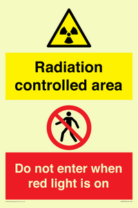 Radiation controlled area
Do not enter when red light is on